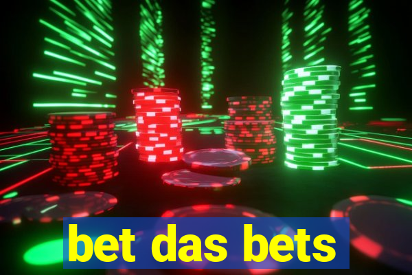 bet das bets